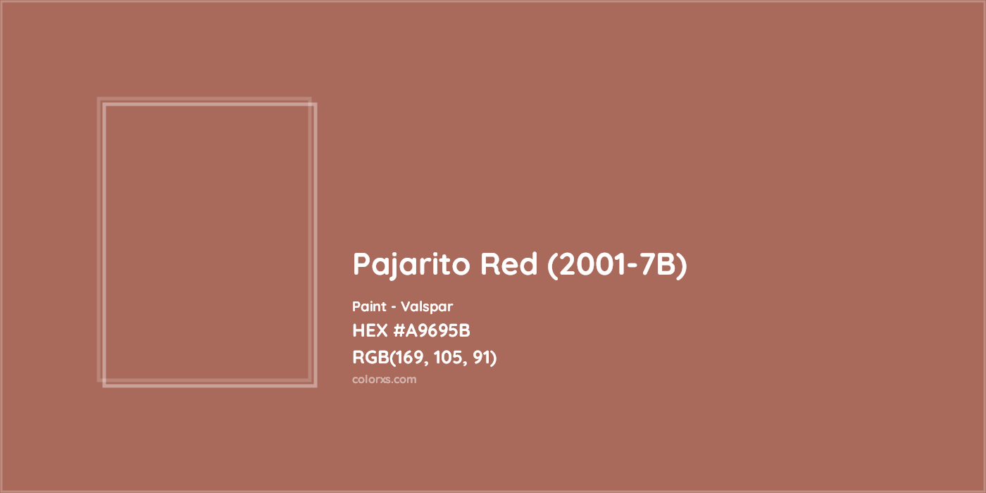 HEX #A9695B Pajarito Red (2001-7B) Paint Valspar - Color Code