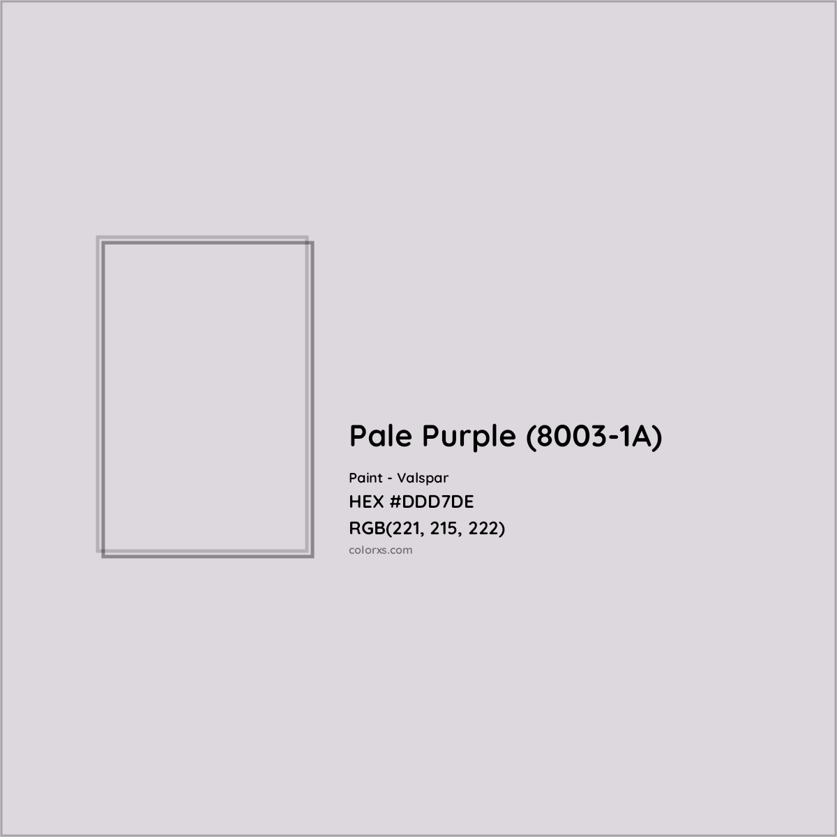 HEX #DDD7DE Pale Purple (8003-1A) Paint Valspar - Color Code