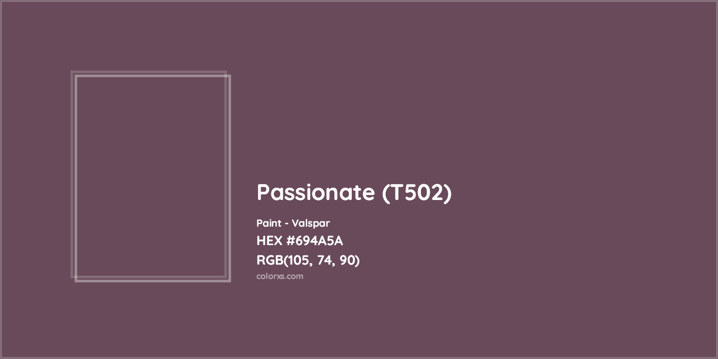 HEX #694A5A Passionate (T502) Paint Valspar - Color Code