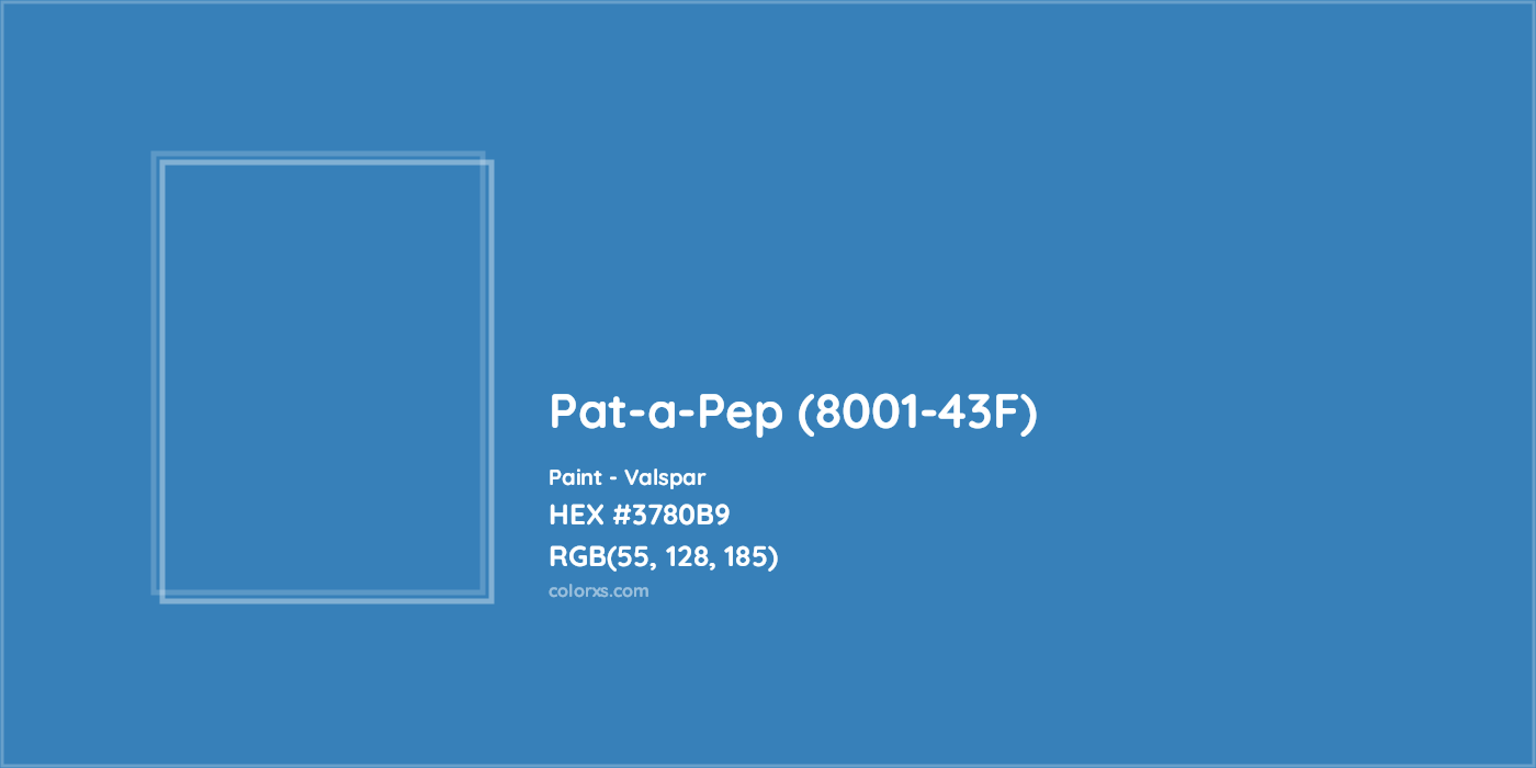 HEX #3780B9 Pat-a-Pep (8001-43F) Paint Valspar - Color Code