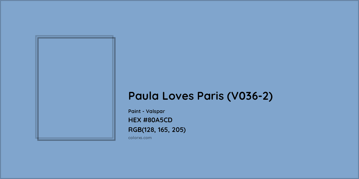 HEX #80A5CD Paula Loves Paris (V036-2) Paint Valspar - Color Code