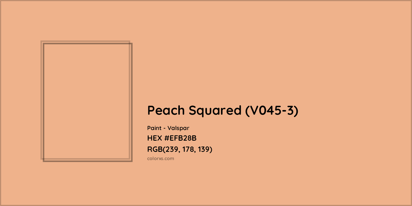 HEX #EFB28B Peach Squared (V045-3) Paint Valspar - Color Code