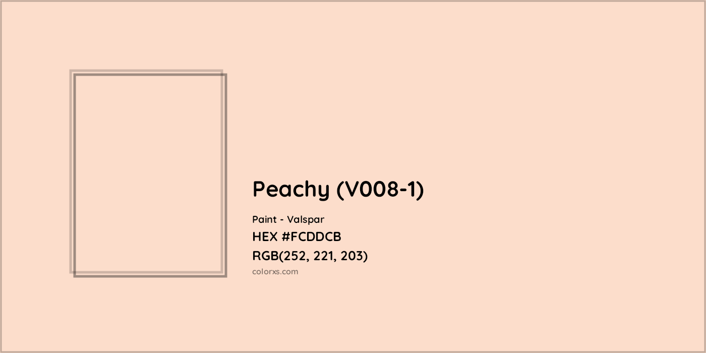 HEX #FCDDCB Peachy (V008-1) Paint Valspar - Color Code