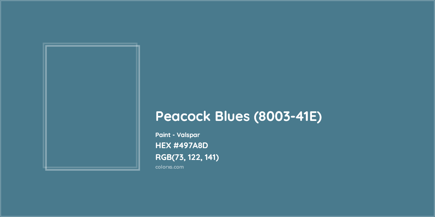 HEX #497A8D Peacock Blues (8003-41E) Paint Valspar - Color Code