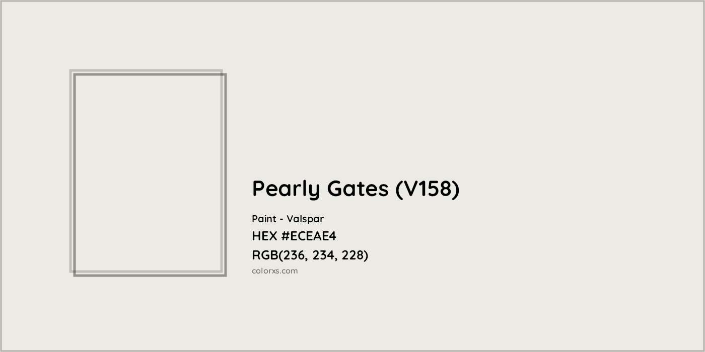 HEX #ECEAE4 Pearly Gates (V158) Paint Valspar - Color Code