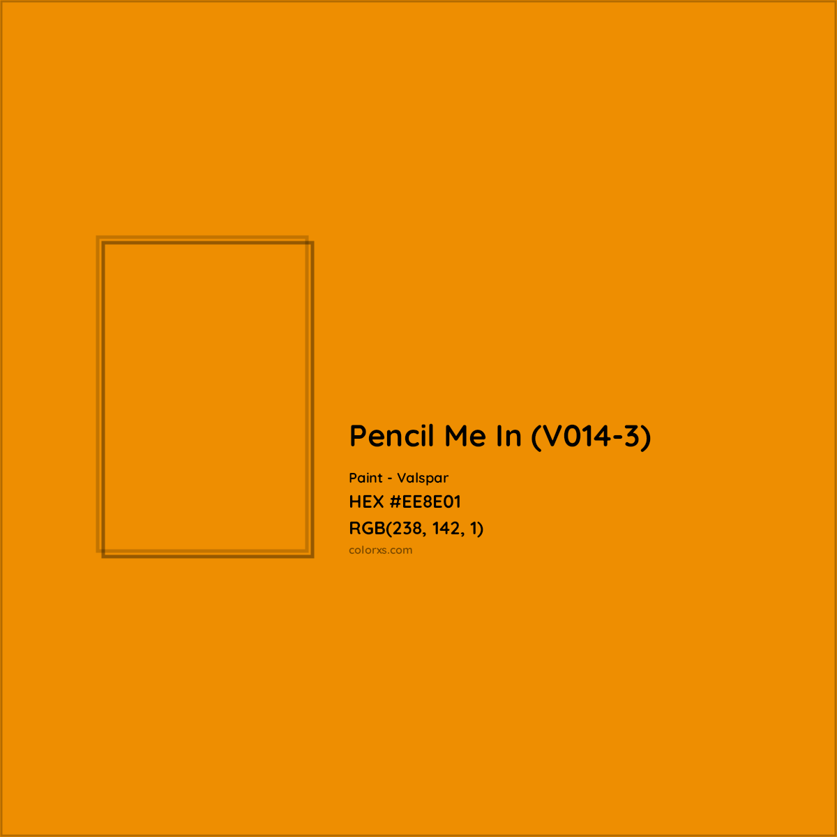 HEX #EE8E01 Pencil Me In (V014-3) Paint Valspar - Color Code