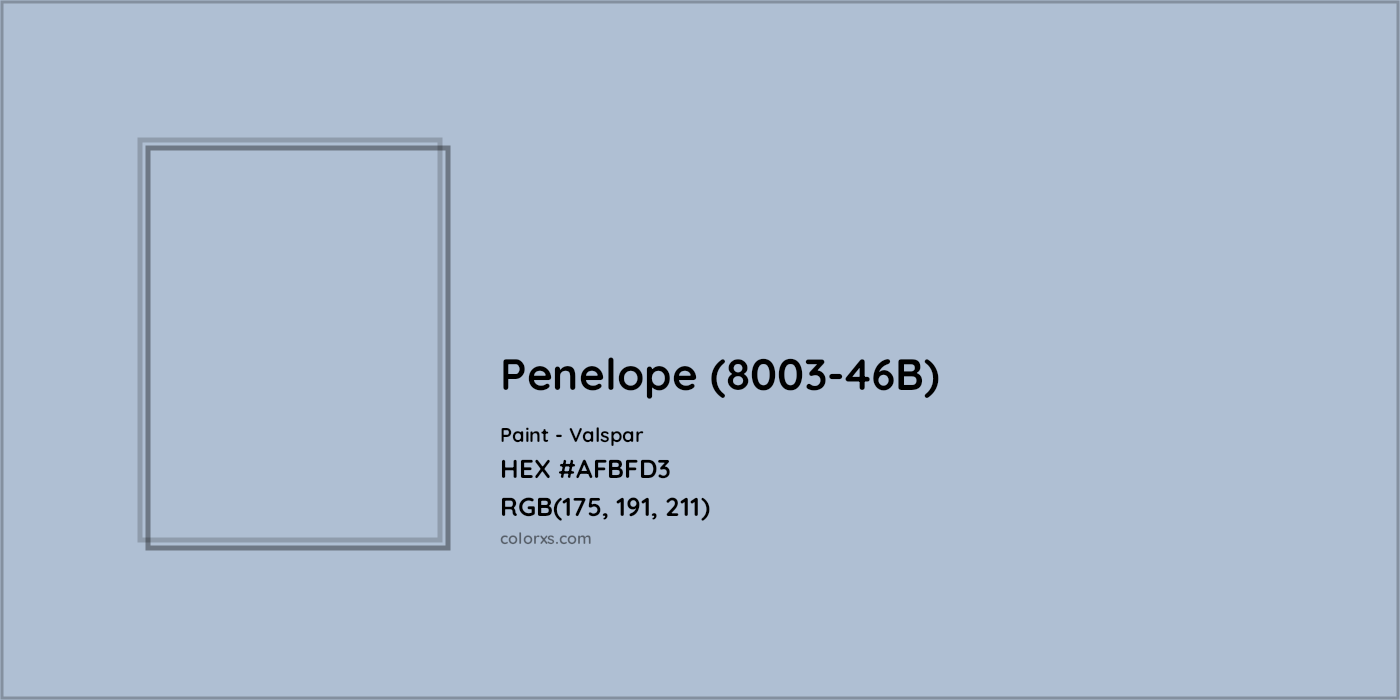 HEX #AFBFD3 Penelope (8003-46B) Paint Valspar - Color Code