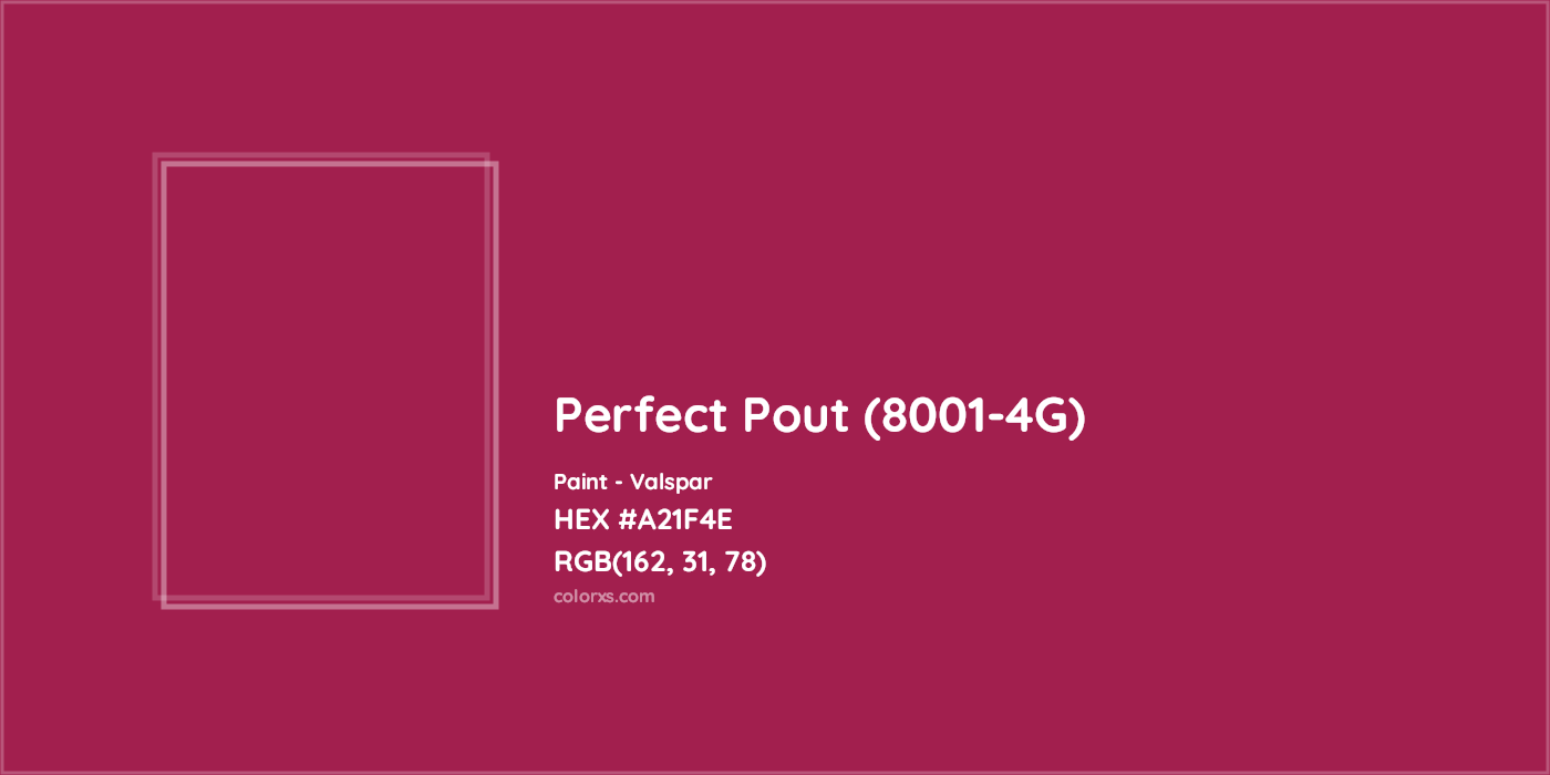 HEX #A21F4E Perfect Pout (8001-4G) Paint Valspar - Color Code