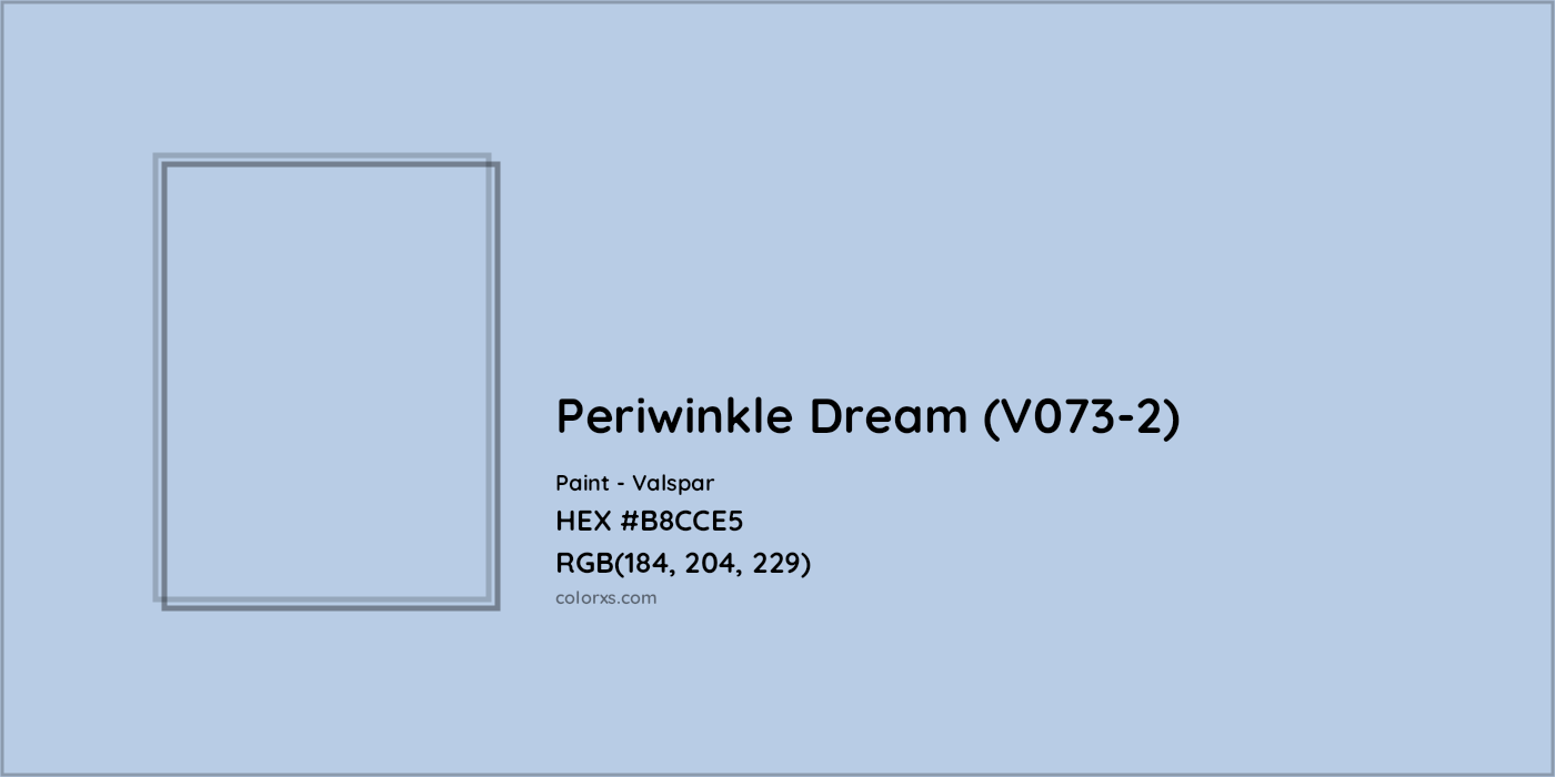 HEX #B8CCE5 Periwinkle Dream (V073-2) Paint Valspar - Color Code