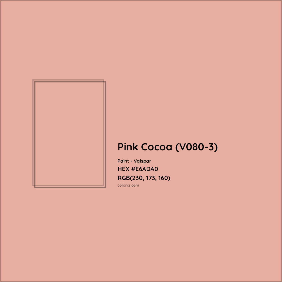 HEX #E6ADA0 Pink Cocoa (V080-3) Paint Valspar - Color Code