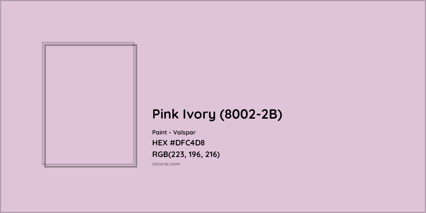HEX #DFC4D8 Pink Ivory (8002-2B) Paint Valspar - Color Code