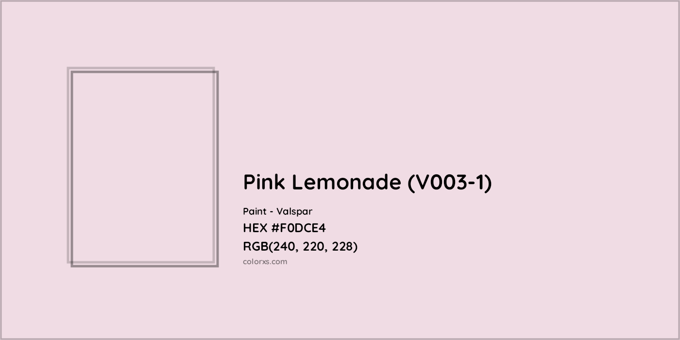 HEX #F0DCE4 Pink Lemonade (V003-1) Paint Valspar - Color Code