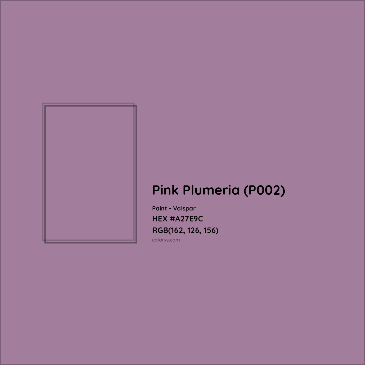 HEX #A27E9C Pink Plumeria (P002) Paint Valspar - Color Code