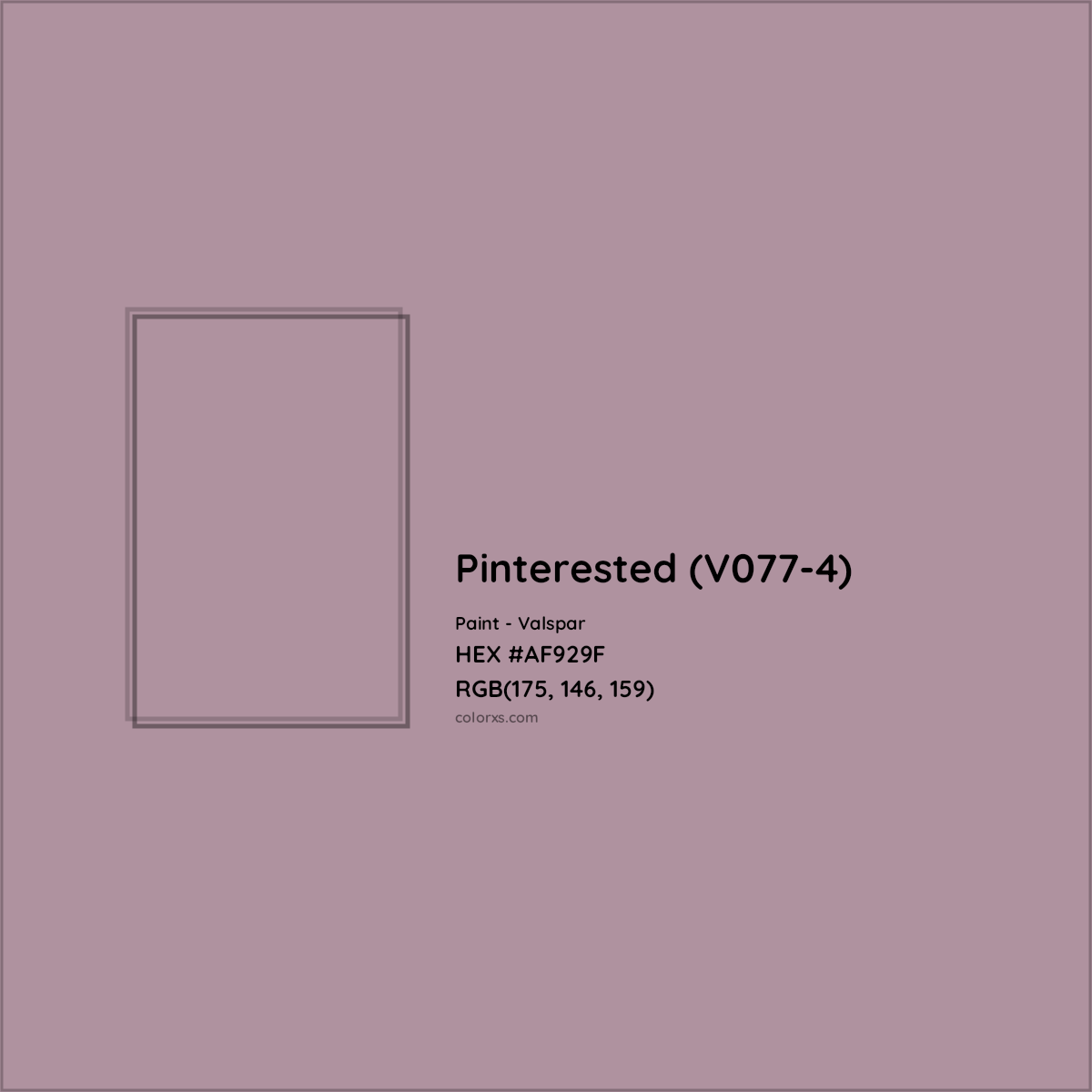 HEX #AF929F Pinterested (V077-4) Paint Valspar - Color Code