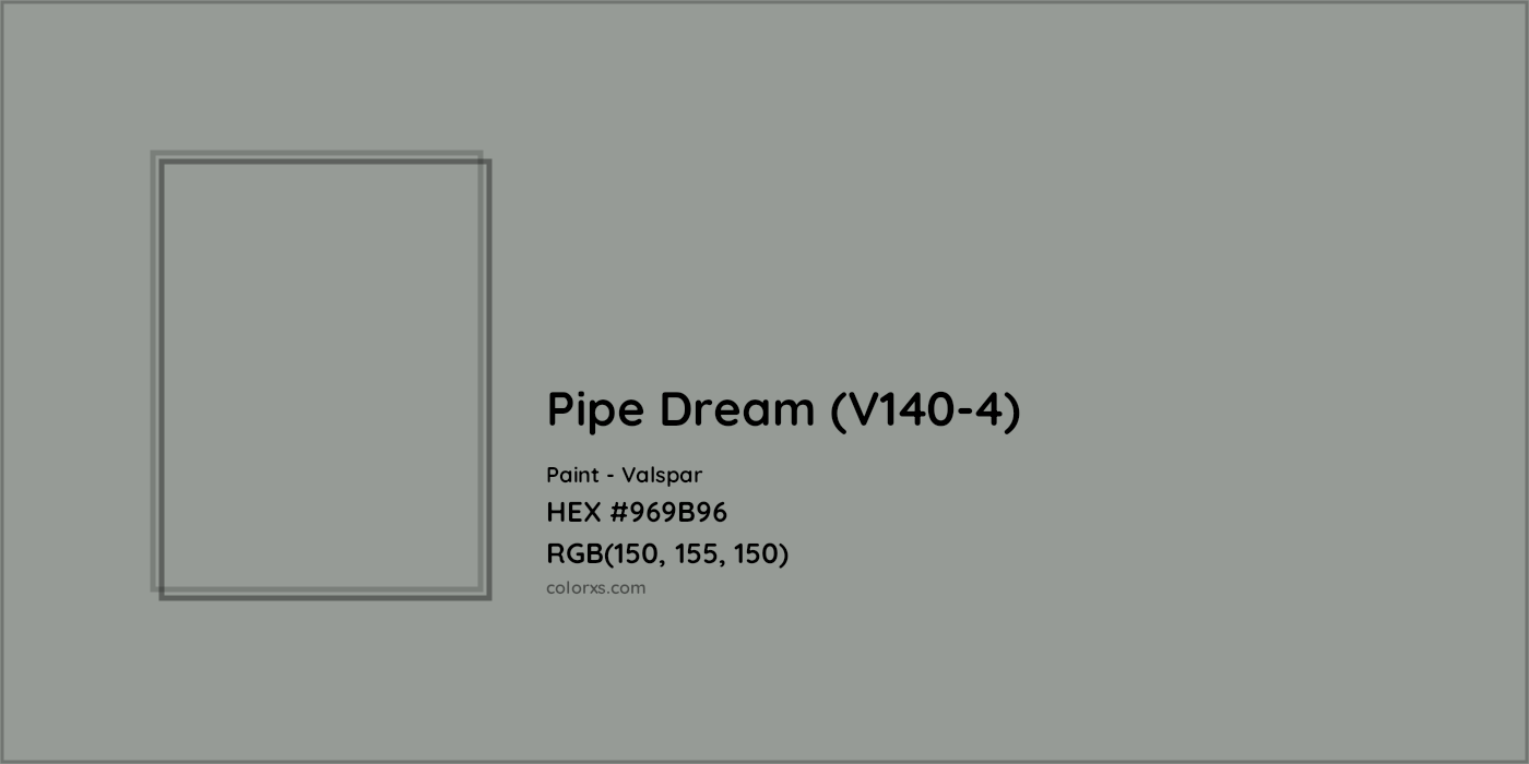 HEX #969B96 Pipe Dream (V140-4) Paint Valspar - Color Code