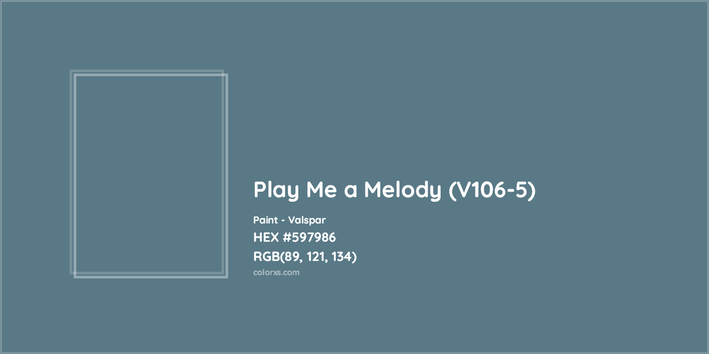 HEX #597986 Play Me a Melody (V106-5) Paint Valspar - Color Code