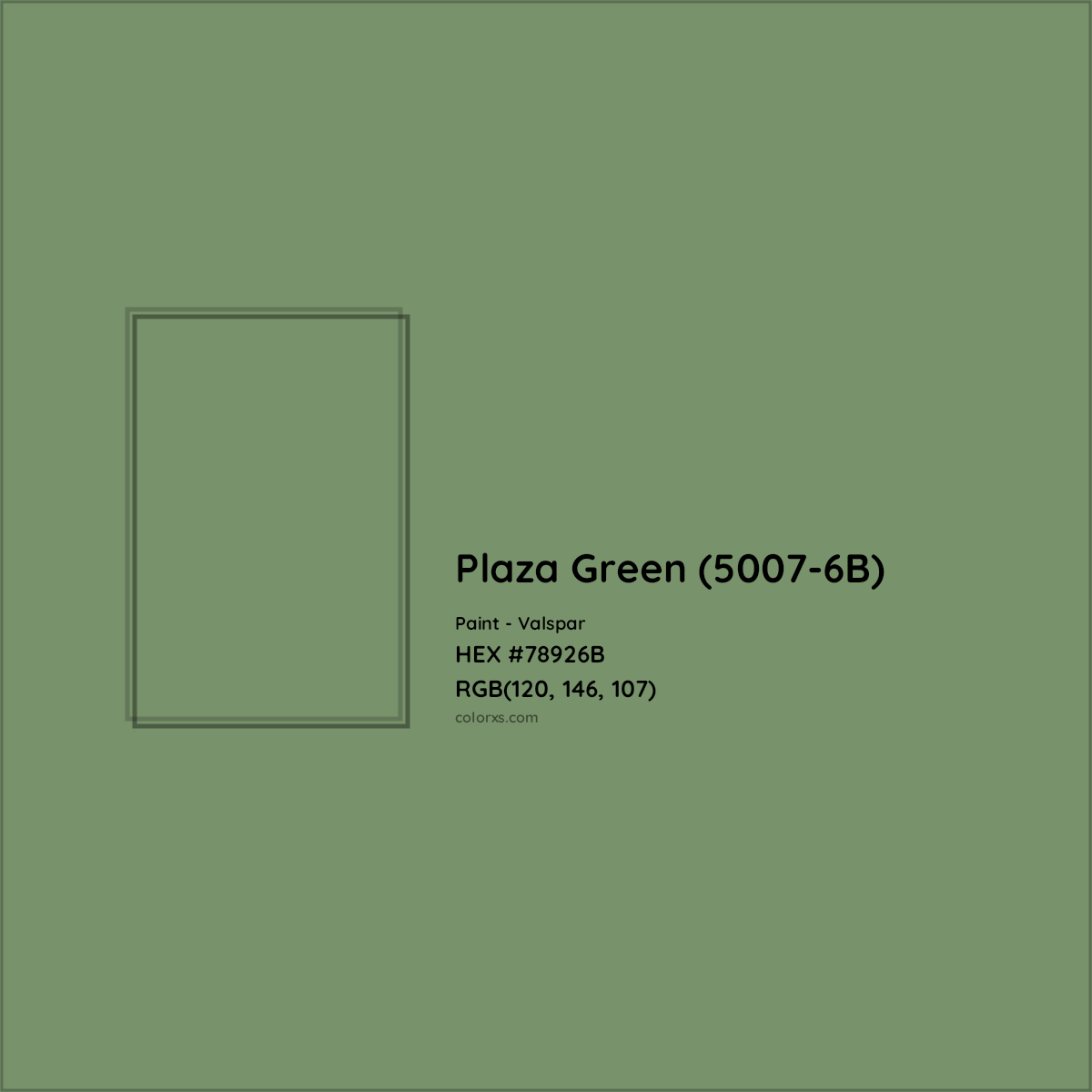 HEX #78926B Plaza Green (5007-6B) Paint Valspar - Color Code