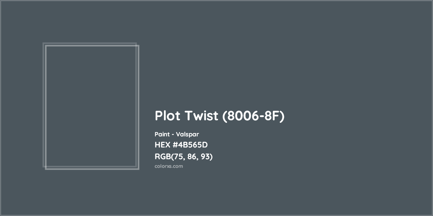 HEX #4B565D Plot Twist (8006-8F) Paint Valspar - Color Code
