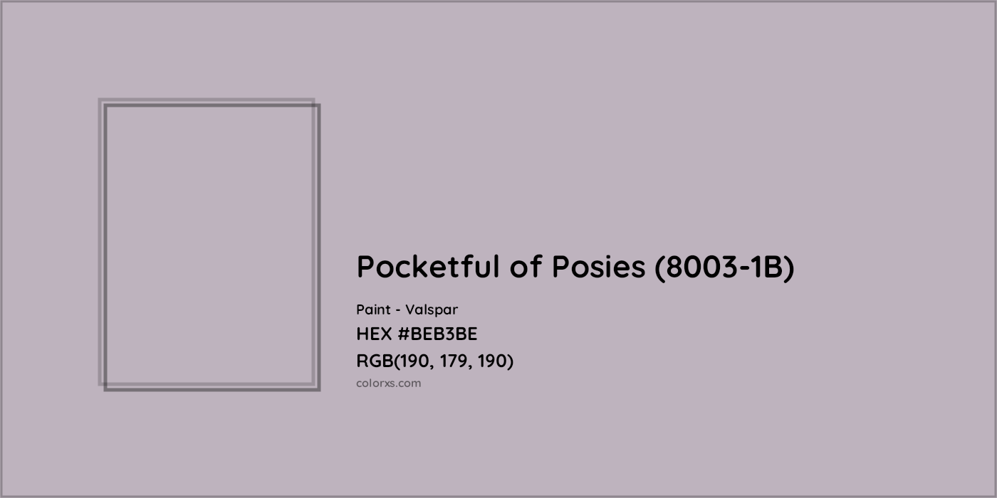 HEX #BEB3BE Pocketful of Posies (8003-1B) Paint Valspar - Color Code