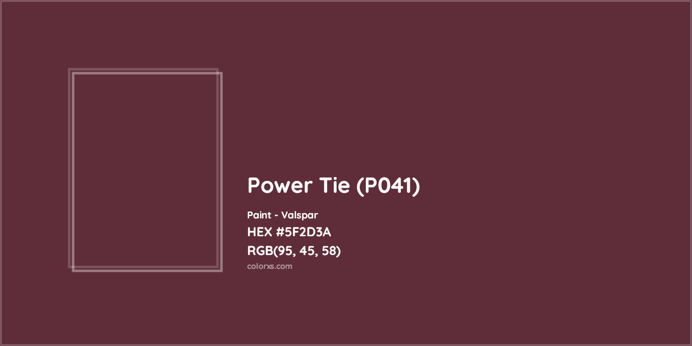 HEX #5F2D3A Power Tie (P041) Paint Valspar - Color Code