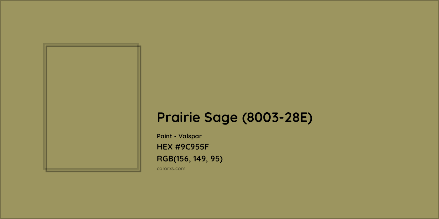 HEX #9C955F Prairie Sage (8003-28E) Paint Valspar - Color Code