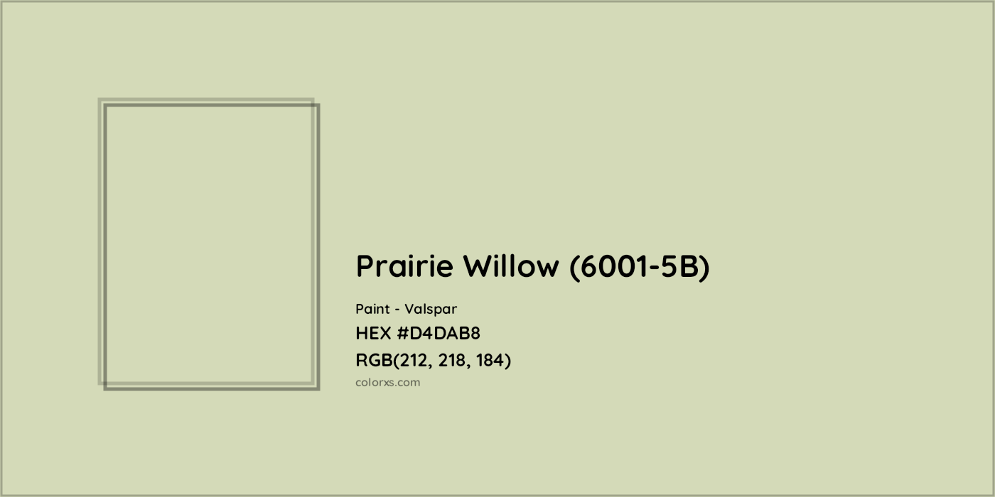 HEX #D4DAB8 Prairie Willow (6001-5B) Paint Valspar - Color Code