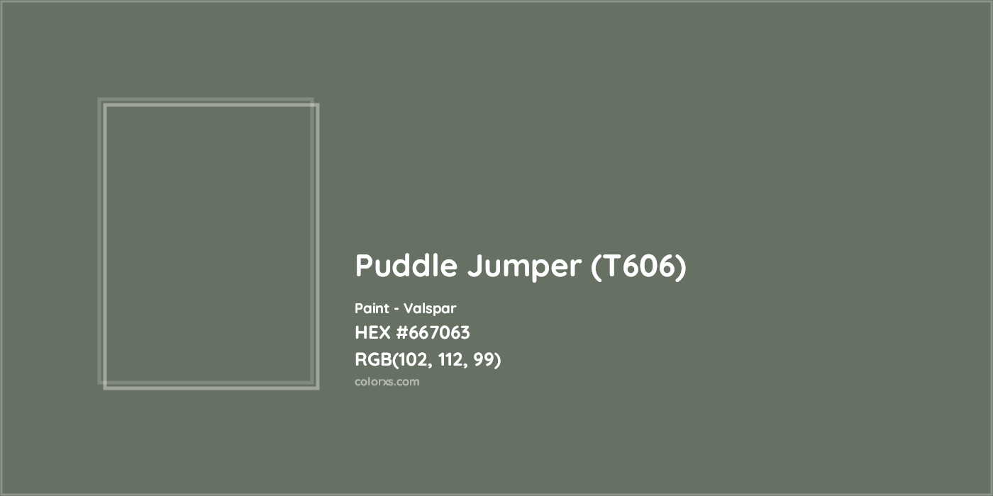 HEX #667063 Puddle Jumper (T606) Paint Valspar - Color Code