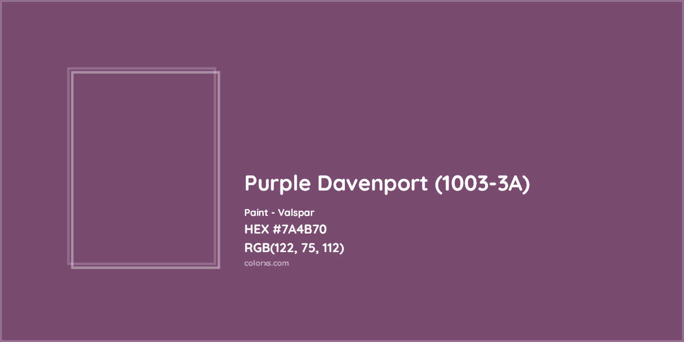 HEX #7A4B70 Purple Davenport (1003-3A) Paint Valspar - Color Code