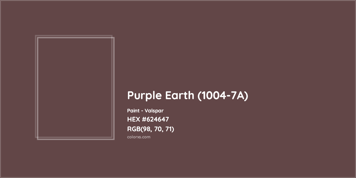HEX #624647 Purple Earth (1004-7A) Paint Valspar - Color Code