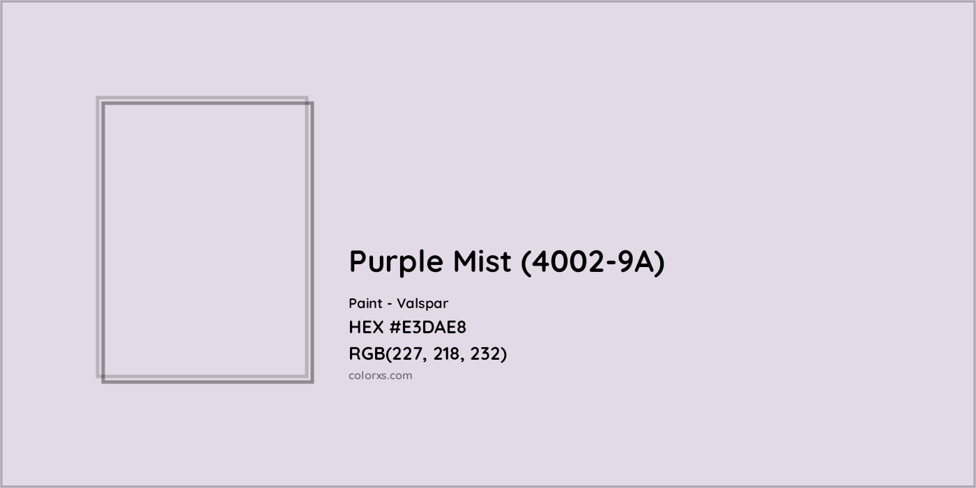 HEX #E3DAE8 Purple Mist (4002-9A) Paint Valspar - Color Code