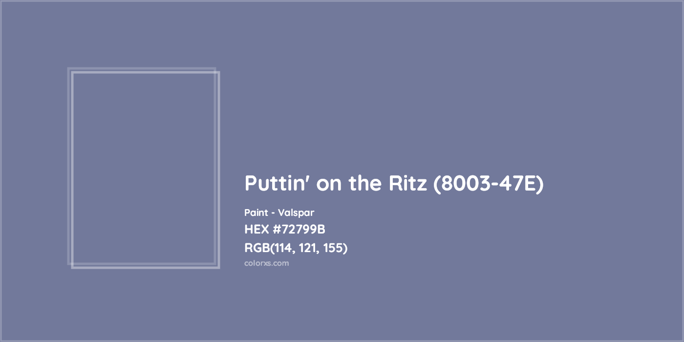 HEX #72799B Puttin' on the Ritz (8003-47E) Paint Valspar - Color Code