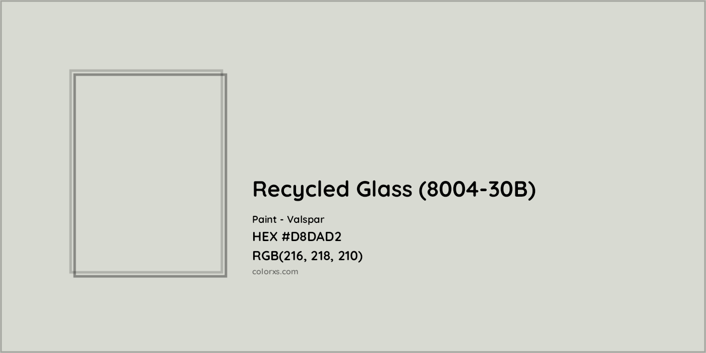 HEX #D8DAD2 Recycled Glass (8004-30B) Paint Valspar - Color Code