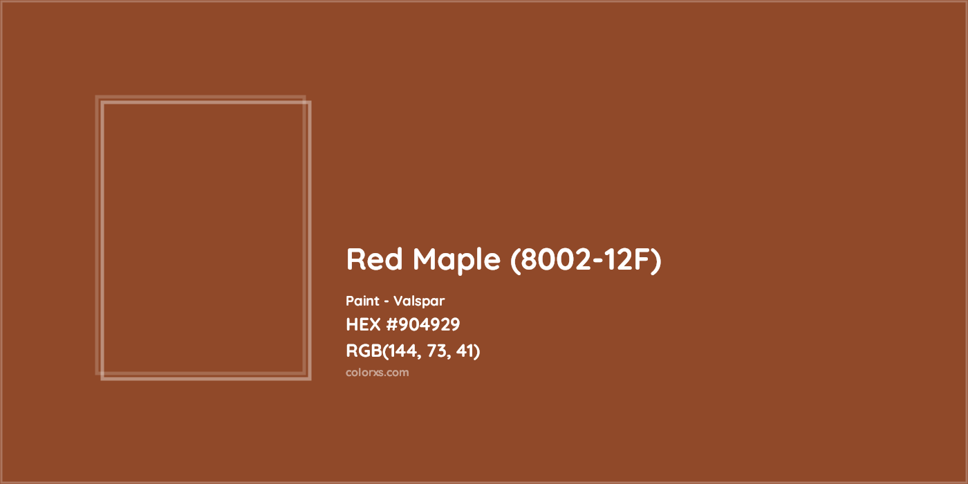 HEX #904929 Red Maple (8002-12F) Paint Valspar - Color Code