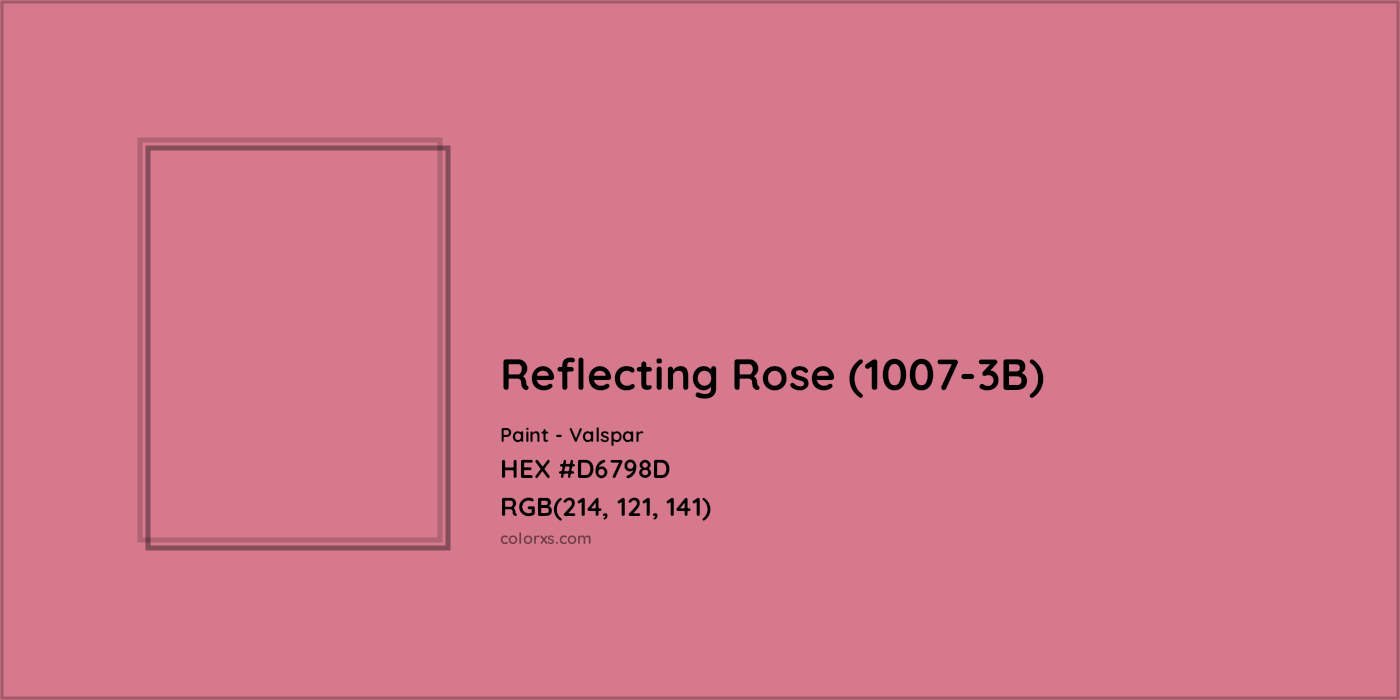 HEX #D6798D Reflecting Rose (1007-3B) Paint Valspar - Color Code