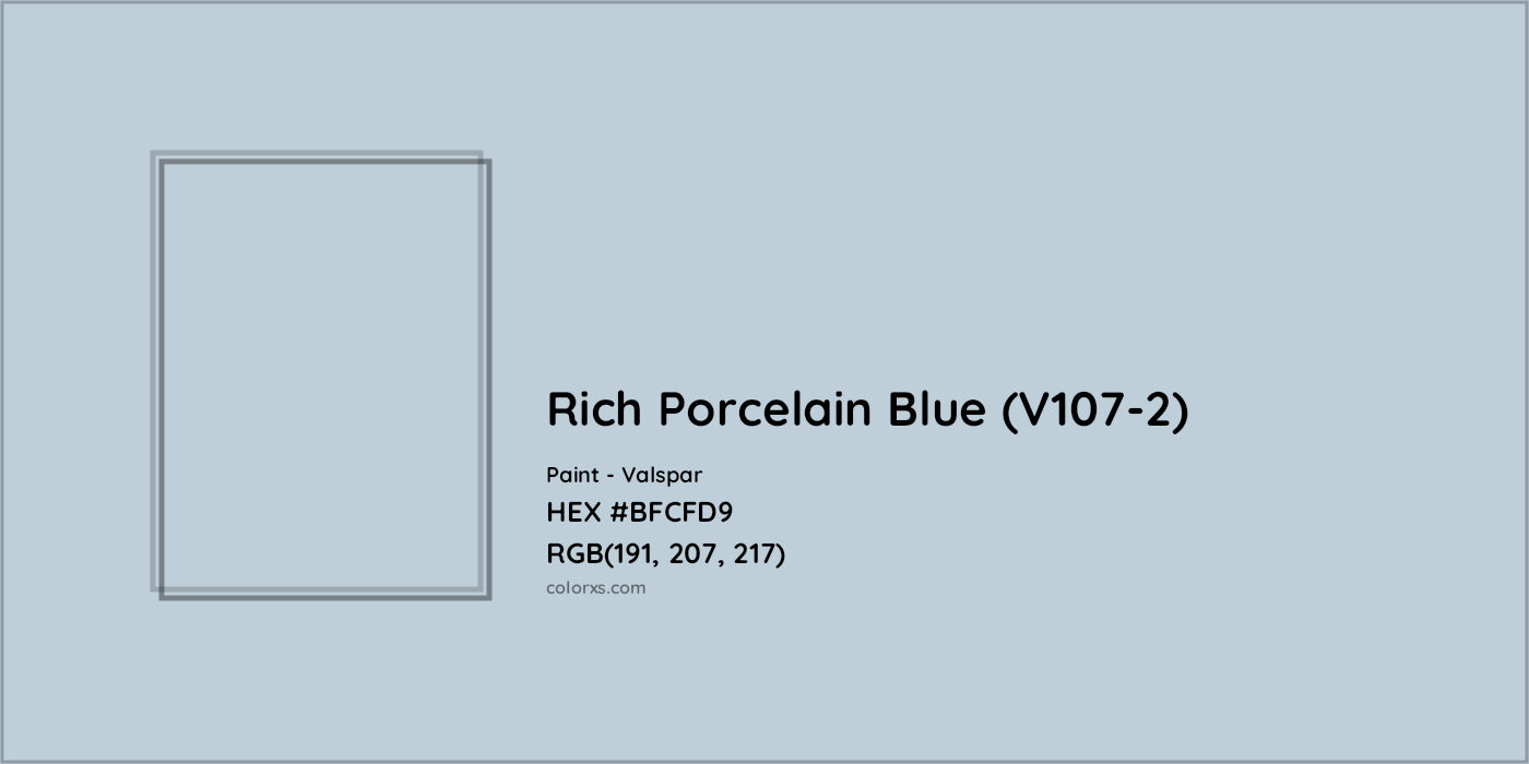 HEX #BFCFD9 Rich Porcelain Blue (V107-2) Paint Valspar - Color Code
