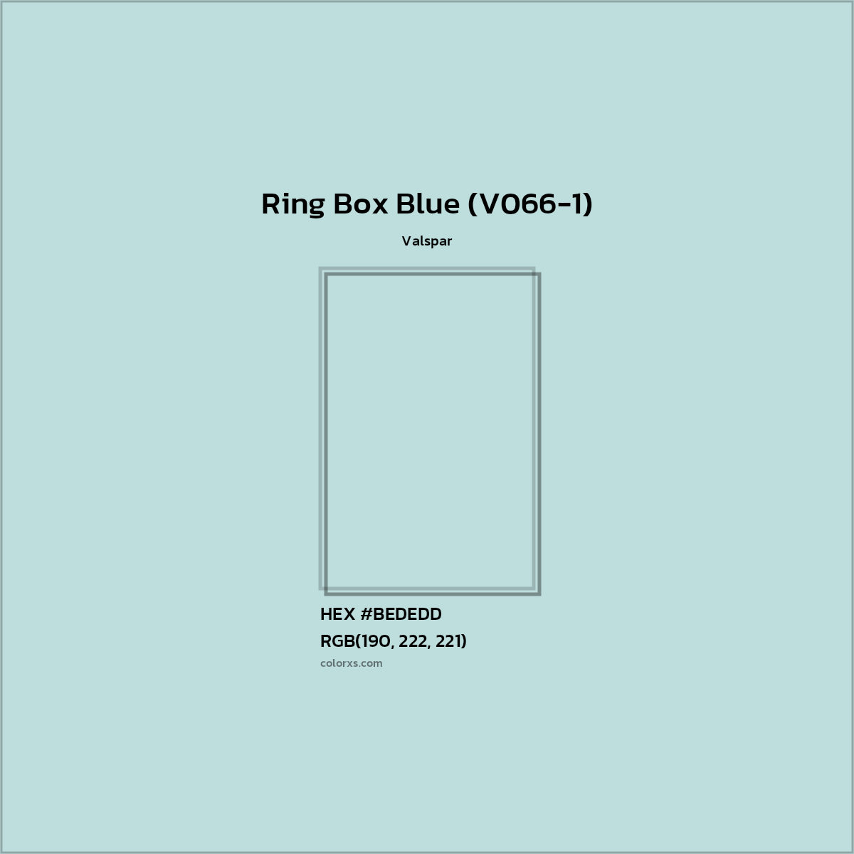 HEX #BEDEDD Ring Box Blue (V066-1) Paint Valspar - Color Code