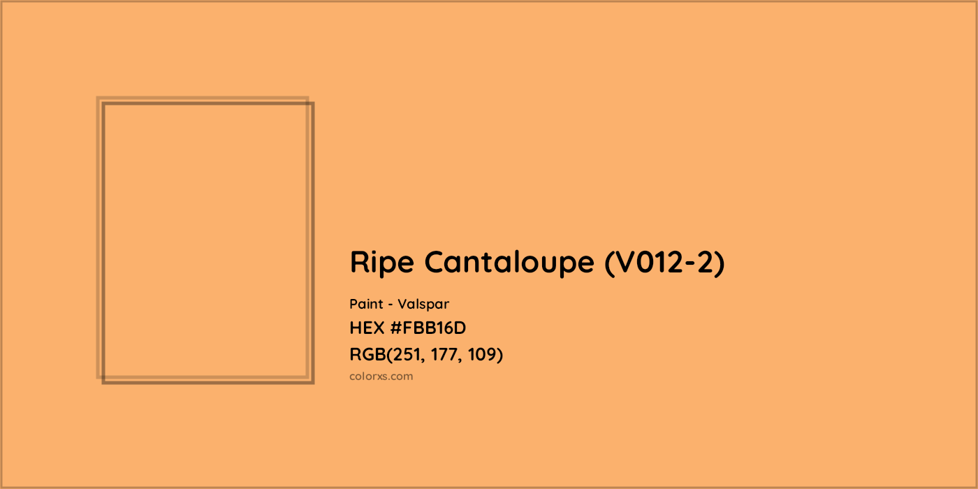 HEX #FBB16D Ripe Cantaloupe (V012-2) Paint Valspar - Color Code