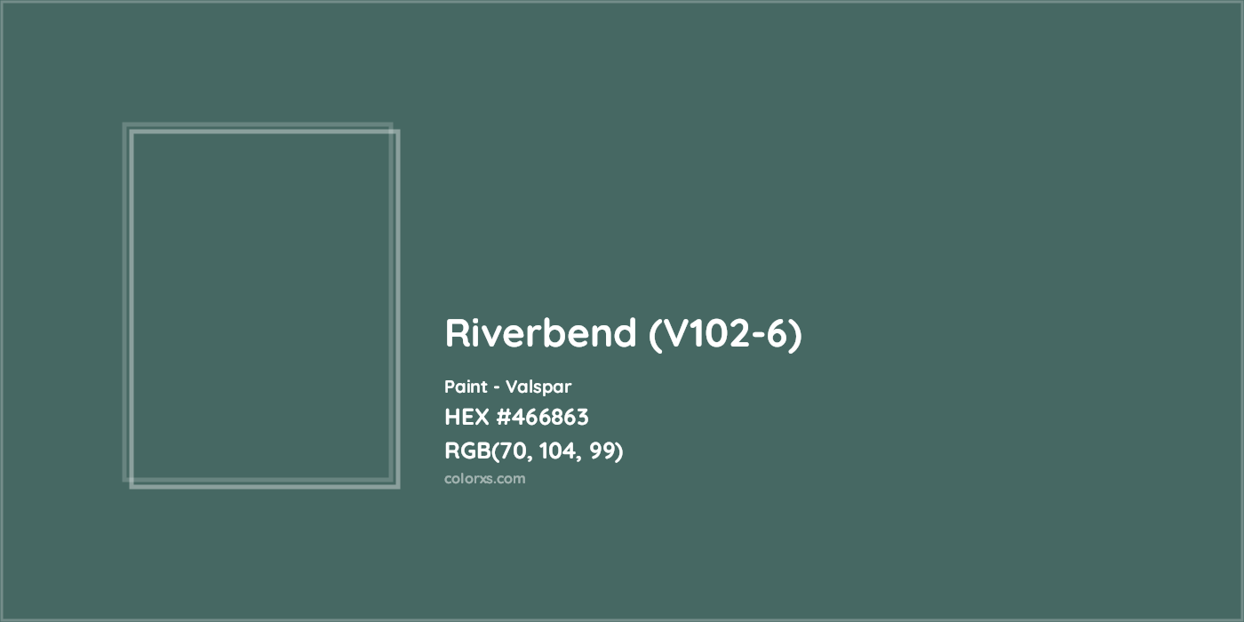HEX #466863 Riverbend (V102-6) Paint Valspar - Color Code