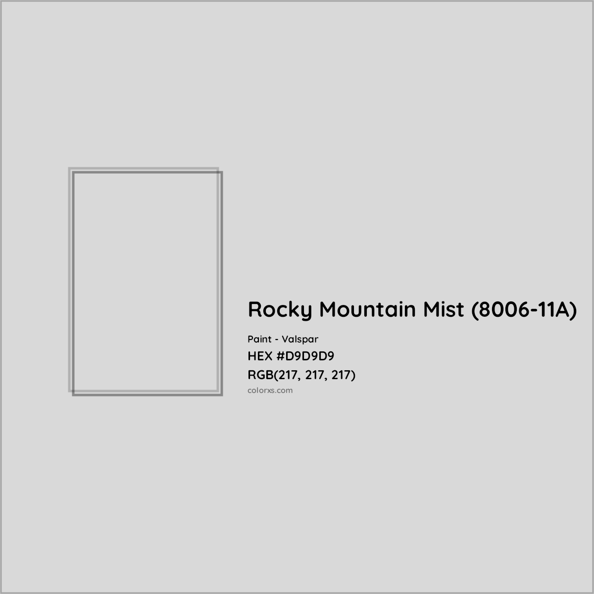 HEX #D9D9D9 Rocky Mountain Mist (8006-11A) Paint Valspar - Color Code