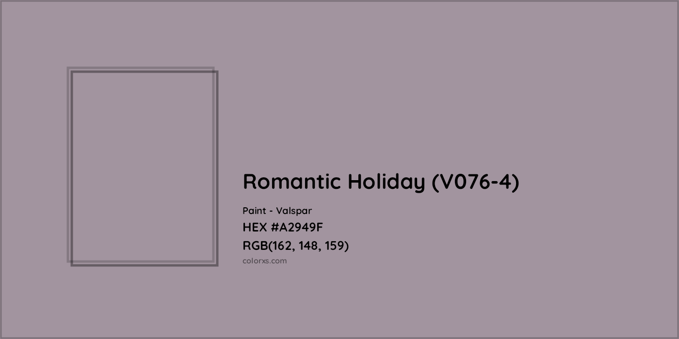 HEX #A2949F Romantic Holiday (V076-4) Paint Valspar - Color Code