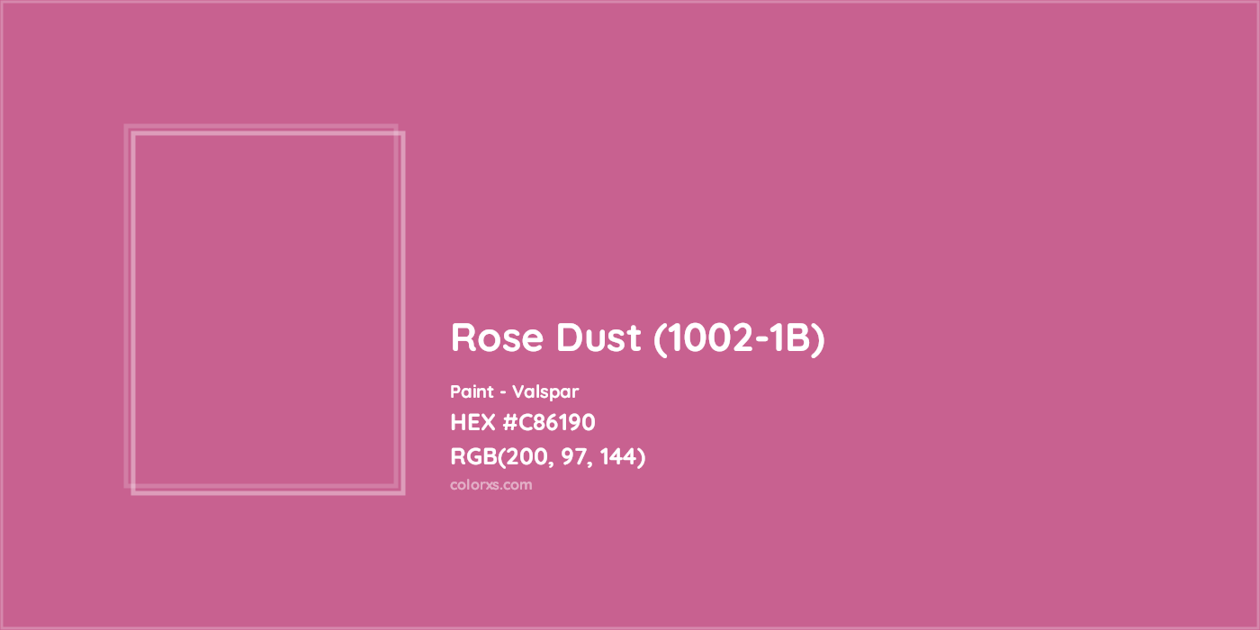 HEX #C86190 Rose Dust (1002-1B) Paint Valspar - Color Code