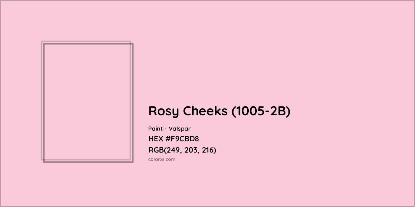 HEX #F9CBD8 Rosy Cheeks (1005-2B) Paint Valspar - Color Code