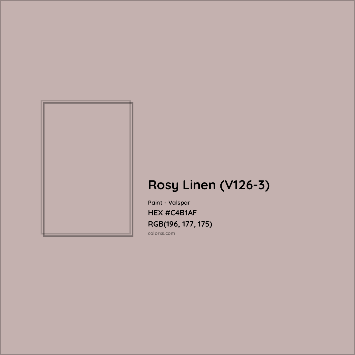 HEX #C4B1AF Rosy Linen (V126-3) Paint Valspar - Color Code