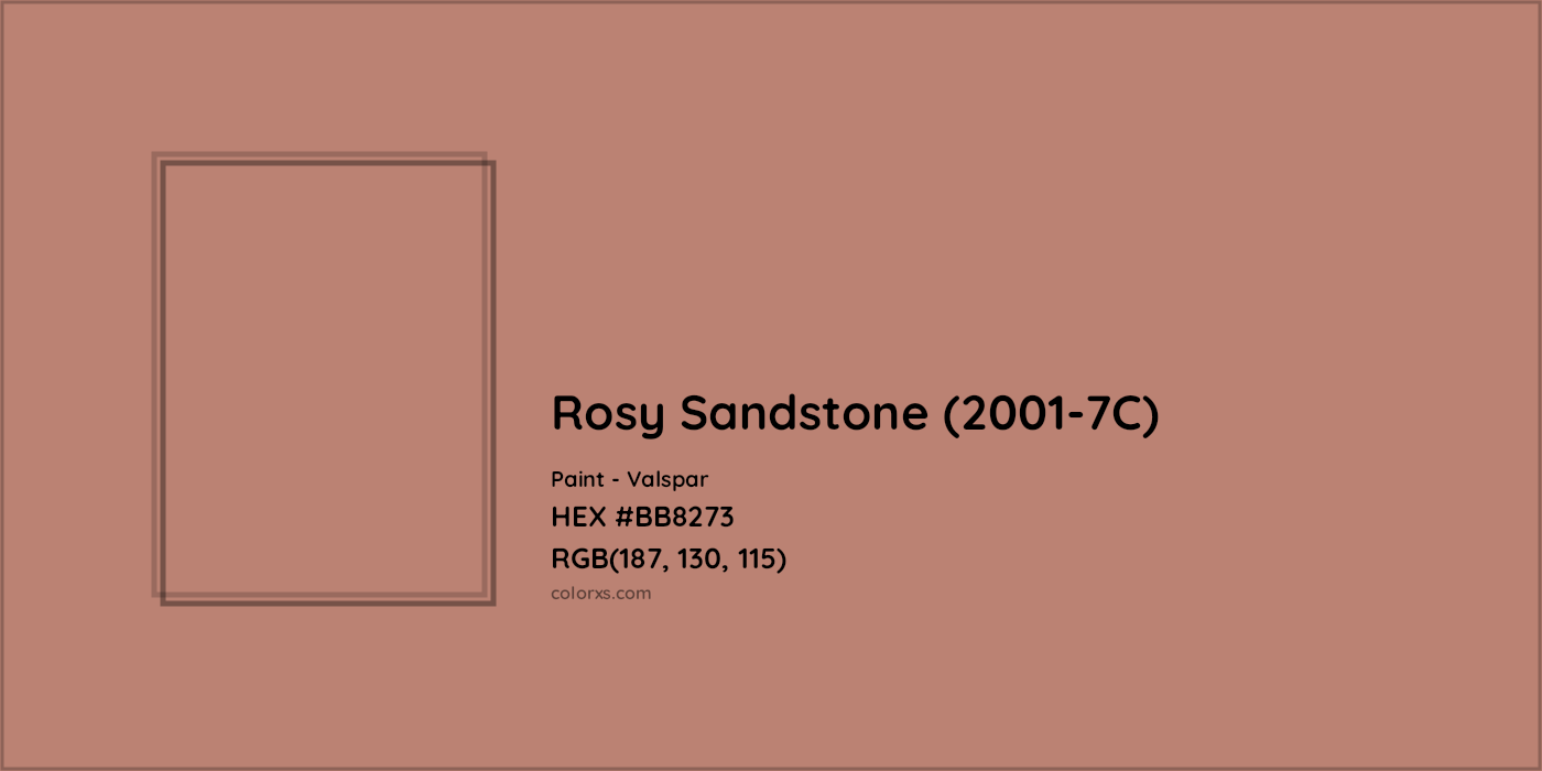 HEX #BB8273 Rosy Sandstone (2001-7C) Paint Valspar - Color Code