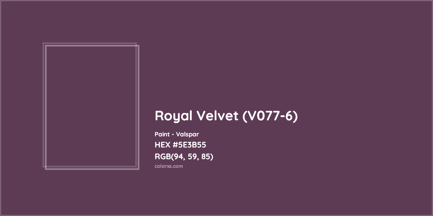 HEX #5E3B55 Royal Velvet (V077-6) Paint Valspar - Color Code