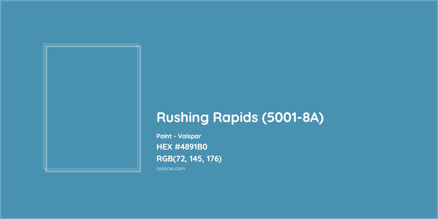 HEX #4891B0 Rushing Rapids (5001-8A) Paint Valspar - Color Code
