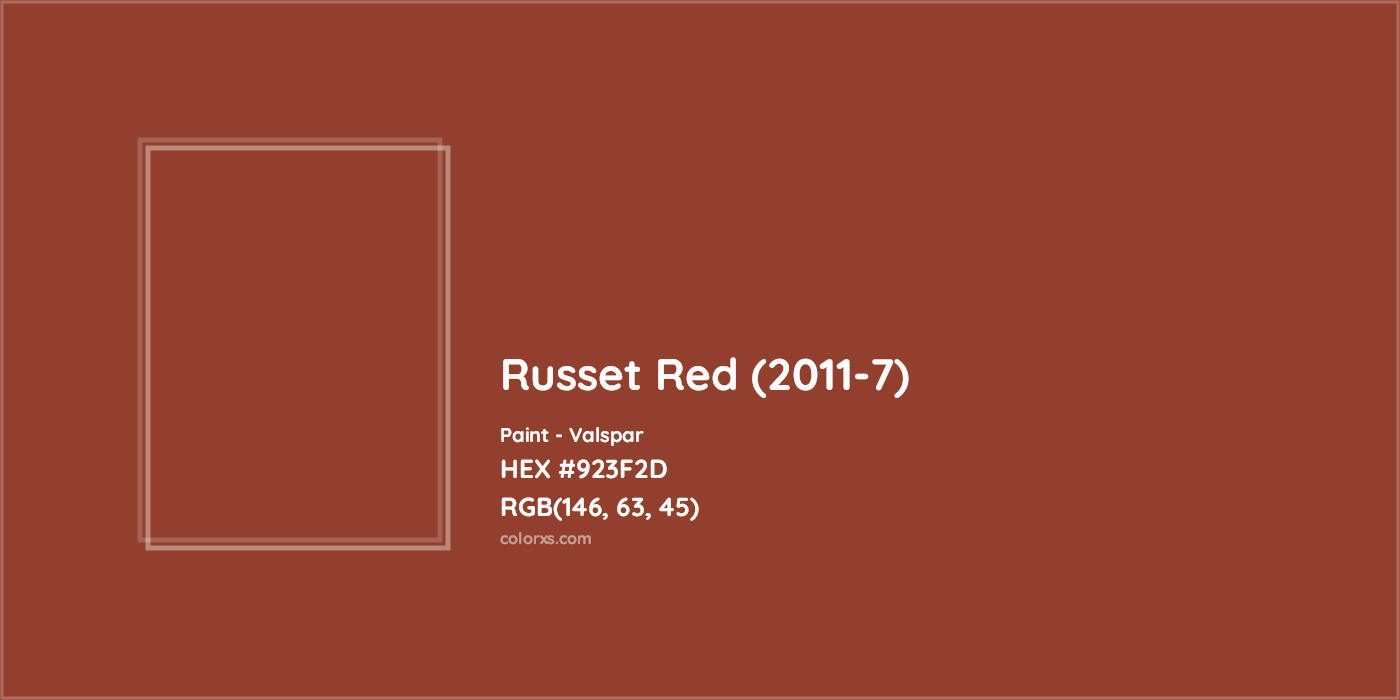 HEX #923F2D Russet Red (2011-7) Paint Valspar - Color Code