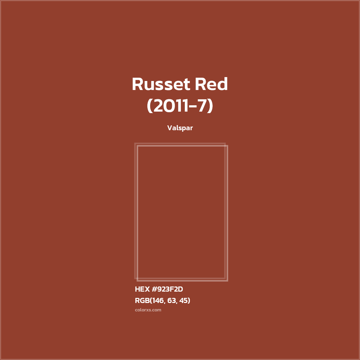 HEX #923F2D Russet Red (2011-7) Paint Valspar - Color Code