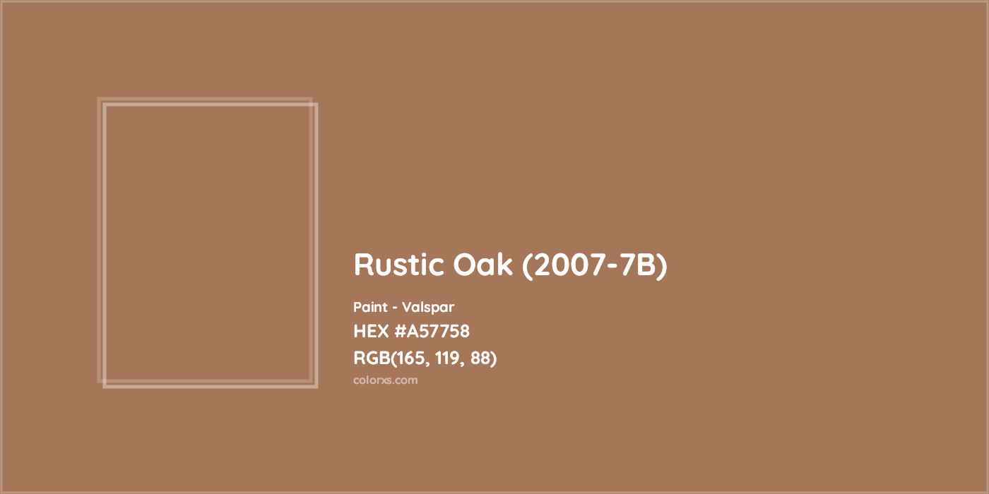 HEX #A57758 Rustic Oak (2007-7B) Paint Valspar - Color Code