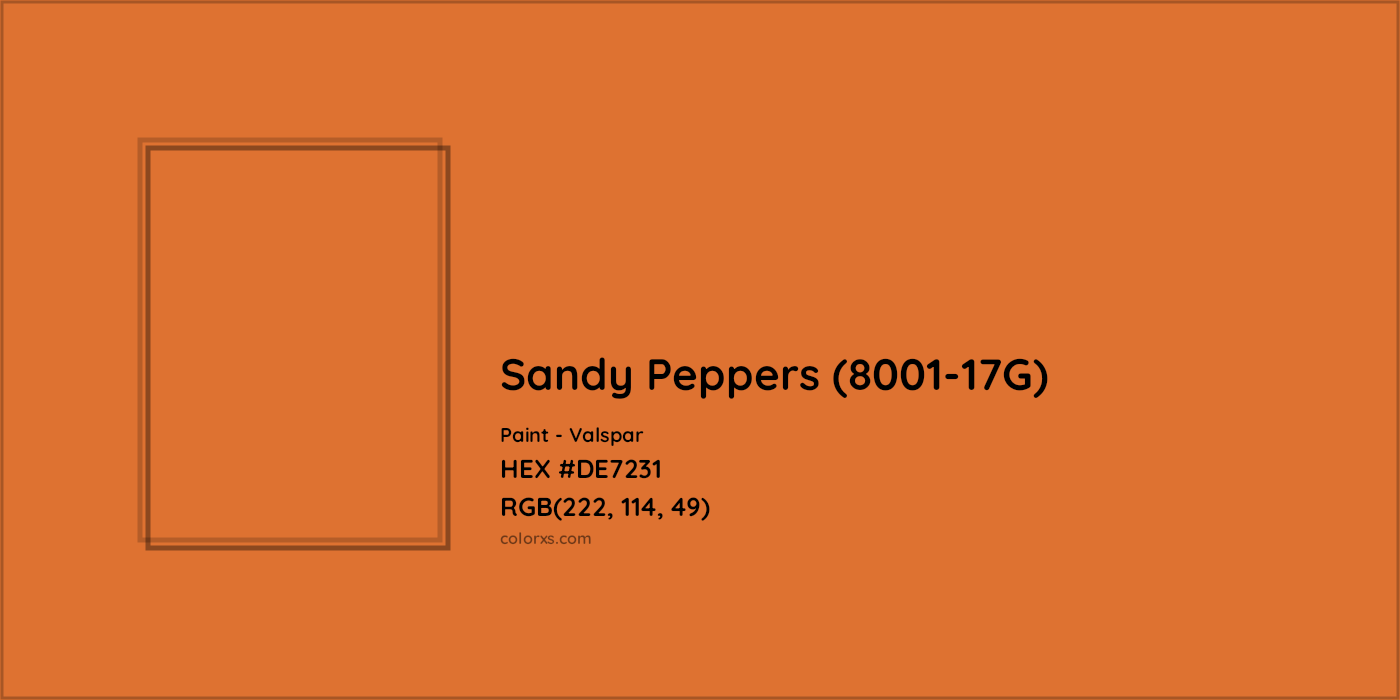 HEX #DE7231 Sandy Peppers (8001-17G) Paint Valspar - Color Code